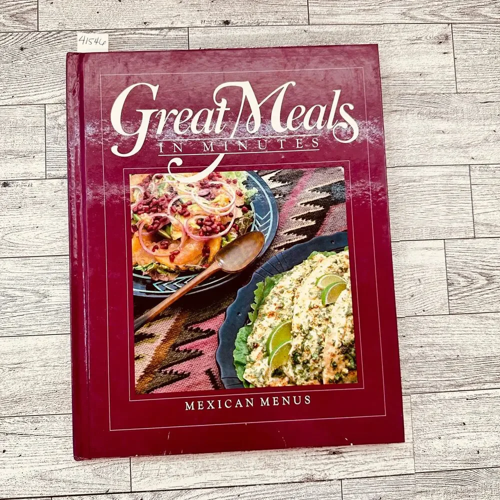 1984 Mexican Menus Great Meals in Minutes Time-Life Books Cookbook HC Vtg‎